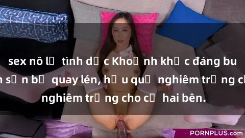 sex nô lệ tình dục Khoảnh khắc đáng buồn: Sex khách sạn bị quay lén, hậu quả nghiêm trọng cho cả hai bên.