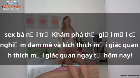 sex bà nội trợ Khám phá thế giới mới của sex online: trải nghiệm đam mê và kích thích mọi giác quan ngay từ hôm nay!
