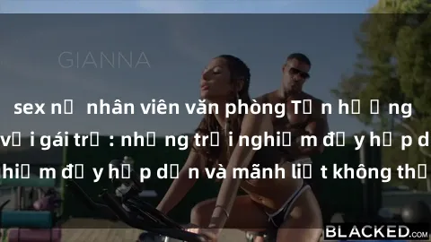 sex nữ nhân viên văn phòng Tận hưởng niềm vui của sex với gái trẻ: những trải nghiệm đầy hấp dẫn và mãnh liệt không thể bỏ lỡ