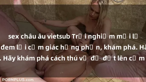 sex châu âu vietsub Trải nghiệm mới lạ: Sex trong xe hơi đem lại cảm giác hưng phấn, khám phá. Hãy khám phá cách thú vị để đốt lên cảm xúc trong cuộc tình!
