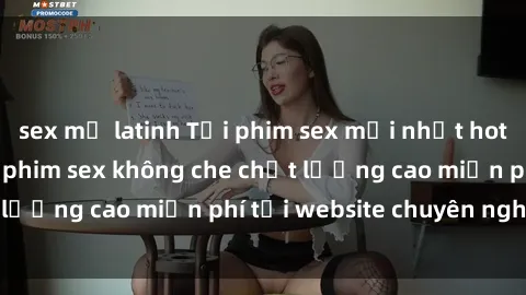 sex mỹ latinh Tải phim sex mới nhất hot nhất - Xem và tải phim sex không che chất lượng cao miễn phí tại website chuyên nghiệp.