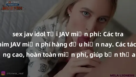sex jav idol Tải JAV miễn phí: Các trang web cung cấp phim JAV miễn phí hàng đầu hiện nay. Các tác phẩm chất lượng cao, hoàn toàn miễn phí, giúp bạn thỏa mãn niềm đam mê mà không tốn kém.