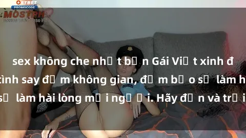sex không che nhật bản Gái Việt xinh đẹp, nồng nàn làm tình say đắm không gian, đảm bảo sẽ làm hài lòng mọi người. Hãy đến và trải nghiệm ngay!